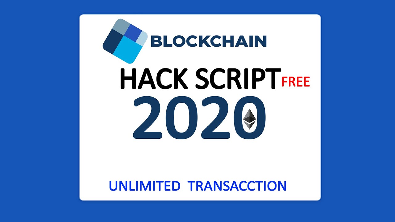 Blockchain Hack Script 2020 GENERATES Unlimited 100 WORKING bitcoin