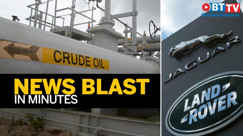 Crude oil prices rise; JLR fires one-third of India staff